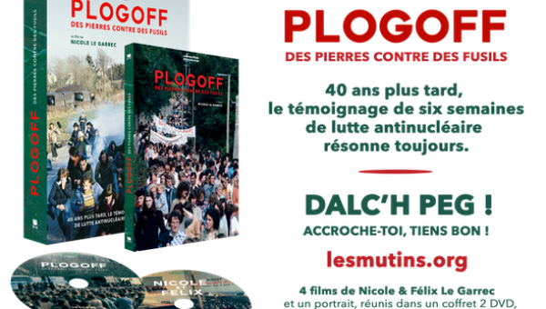 Commandez le coffret-DVD de Plogoff, des pierres contre des fusils